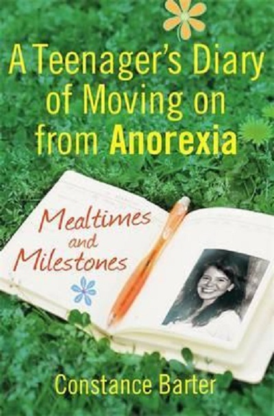A teenagers diary of moving on from anorexia Paperback