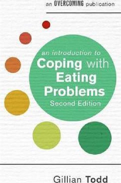 An Introduction to Coping with Eating Problems Paperback