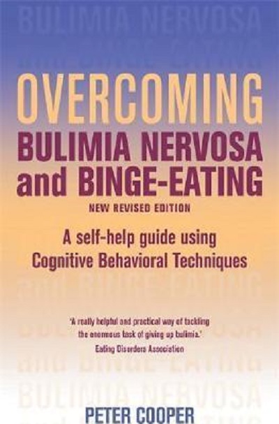 Overcoming Bulimia Nervosa and Binge Eating Paperback