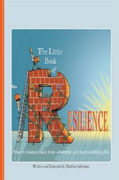 The Little Book of Resilience