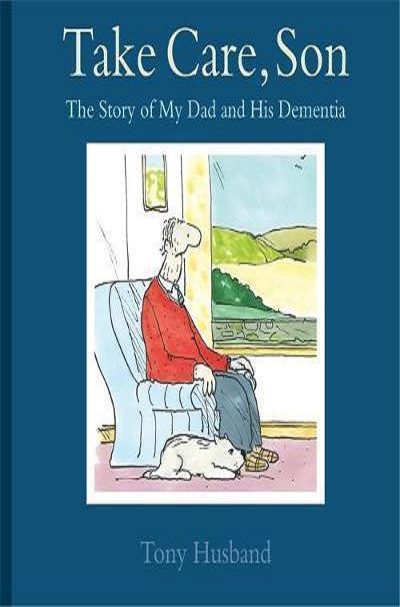 he Story of My Dad and his Dementia