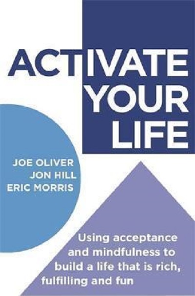 mindfulness to build a life that is rich fulfilling and fun Paperback